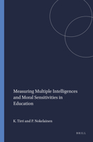 Measuring Multiple Intelligences and Moral Sensitivities in Education 9460917569 Book Cover