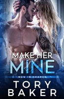 Make Her Mine: Alternate Cover B0C7JD3FR4 Book Cover