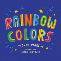 Rainbow Colors 1685559107 Book Cover