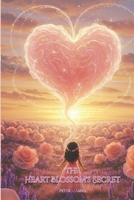 The Heart Blossom's Secret B0F1KMCQSW Book Cover