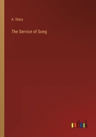 The service of song a treatise on singing in private devotion 338210394X Book Cover