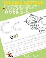 Tracing Letter Preschoolers*Practice Writing ABC Alphabet*Workbook Kids Ages 3-5: Large Print(Lower Case)* 1724336509 Book Cover