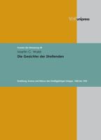 Die Gesichter Der Streitenden: Erzahlung, Drama Und Diskurs Des Dreissigjahrigen Krieges, 1830 Bis 1933 3899714482 Book Cover