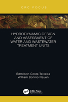 Hydrodynamic Design and Assessment of Water and Wastewater Treatment Units 1032175958 Book Cover