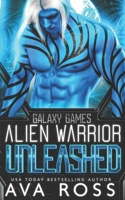 Alien Warrior Unleashed B09TMZ4D3P Book Cover