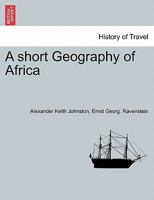 A short Geography of Africa 1241499578 Book Cover