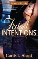 Fatal Intentions: Sins of a Siren 2 1593093772 Book Cover