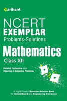 NCERT Exemplar Problems: Solutions Mathematics Class 12 9351764710 Book Cover
