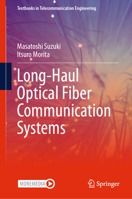 Long-Haul Optical Fiber Communication Systems 3032194717 Book Cover