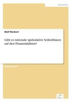 Gibt Es Rationale Spekulative Seifenblasen Auf Den Finanzmarkten? 3867462968 Book Cover
