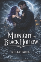 Midnight In Black Hollow B0GPKTKF2F Book Cover