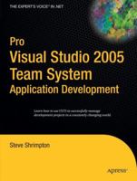 Pro Visual Studio 2005 Team System Application Development (Pro) 159059682X Book Cover