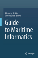 Guide to Maritime Informatics 3030618544 Book Cover