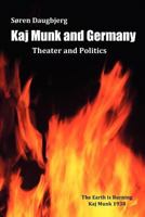 Kaj Munk and Germany 0615559980 Book Cover