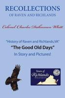 Recollections of Raven and Richlands 1628476044 Book Cover