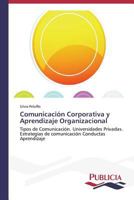 Comunicacion Corporativa y Aprendizaje Organizacional 3639551206 Book Cover