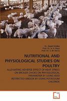 NUTRITIONAL AND PHYSIOLOGICAL STUDIES ON POULTRY 3639236025 Book Cover