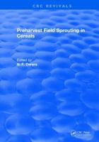 Preharvest Field Sprouting in Cereals 1315896877 Book Cover