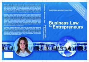 Business Law for Entrepreneurs.: A Legal Guide to Doing Business in the United States. 0989049884 Book Cover