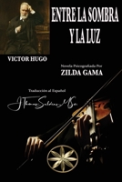Entre la Sombra y la Luz (Spanish Edition) B0CVMYZPMK Book Cover