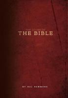 The Story of the Bible 0985493844 Book Cover