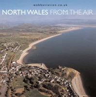 North Wales from the Air 1859836240 Book Cover