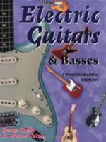 Electric Guitars and Basses: A Photographic History 0879304928 Book Cover