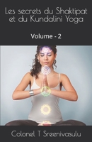 Les secrets du Shaktipat et du Kundalini Yoga: Volume - 2 B0C2S71PTP Book Cover