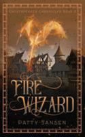 Fire Wizard 1925841529 Book Cover