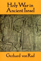 Holy War in Ancient Israel 0802805280 Book Cover