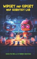 Widget and Gidget Mad Scientist Lab B0CKQ469N5 Book Cover