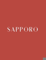Sapporo: A Decorative Book │ Perfect for Stacking on Coffee Tables & Bookshelves │ Customized Interior Design & Home Decor 1699031258 Book Cover