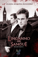 L'Inganno del Sangue: Barnes&Baker I - A Fantasy Gay Thriller B09M2LPM78 Book Cover