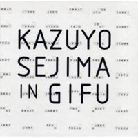 Kazuyo Sejima In Gifu 8489698929 Book Cover