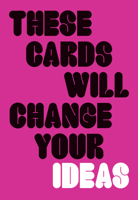 These Cards Will Change Your Ideas 178627552X Book Cover