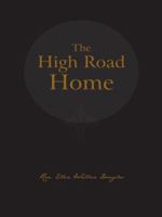 The High Road Home 1490741984 Book Cover