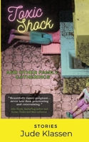 Toxic Shock and Other Family Gatherings 1068840706 Book Cover