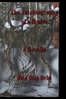 The Autobiography of a Healer: A Novella B0F29R5PDY Book Cover