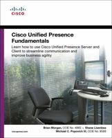 Cisco Unified Presence Fundamentals (Networking Technology: IP Communications) 1587140446 Book Cover