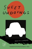 Sweet Undoings 1646052153 Book Cover