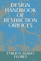 Design Handbook of Restriction Orifices 1092270043 Book Cover
