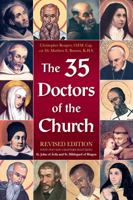 The 35 Doctors of the Church: Revised Edition 161890647X Book Cover