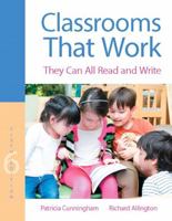 Classrooms That Work: They Can All Read and Write (4th Edition) 0321013395 Book Cover