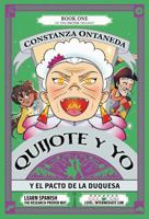 QUIJOTE Y YO: Y El Pacto de la Duquesa (Intermediate Low "Pactos" Trilogy) (Spanish Edition) 1685650635 Book Cover