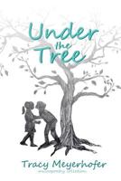 Under the Tree 1545320586 Book Cover