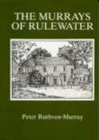 Murrays of Rulewater 0951176307 Book Cover