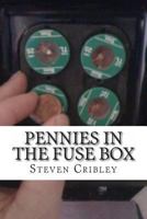 Pennies in the Fusebox: An Anti-Epic Poem 1477694773 Book Cover