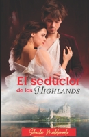 El seductor de las Highlands B09SJGJGM8 Book Cover