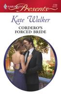 Cordero's Forced Bride (Harlequin Presents) 0373127995 Book Cover