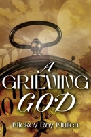 A Grieving God 1778836615 Book Cover